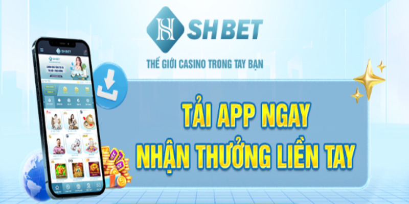 Tải app SHBET - Tổng hợp thông tin và các bước quan trọng